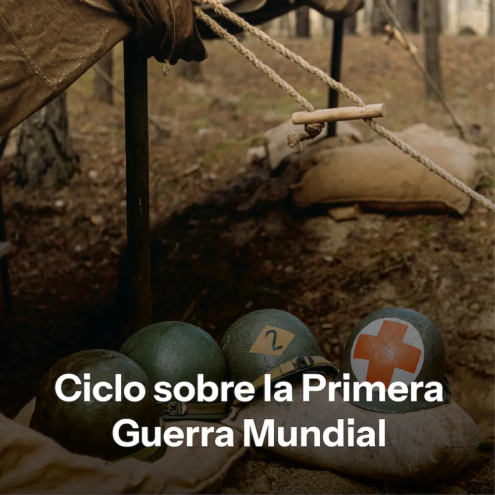 Ciclo sobre la Primera Guerra Mundial