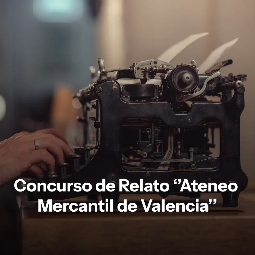Concurso de Relato Ateneo Mercantil de Valencia
